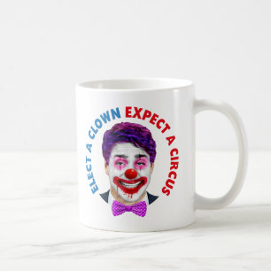 Trudeau clown face, elect a clown expect a circus coffee mug