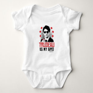 Trudeau is my Bro -.png Baby Bodysuit