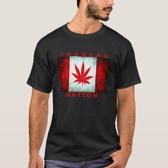 TRUDEAU POT NATION T-Shirt (Front)