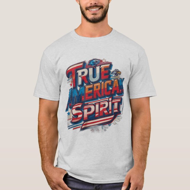 True American Spirit T-Shirt (Front)