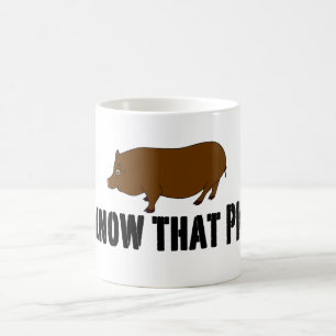 True Blood ~ I know that Pig Coffee Mug
