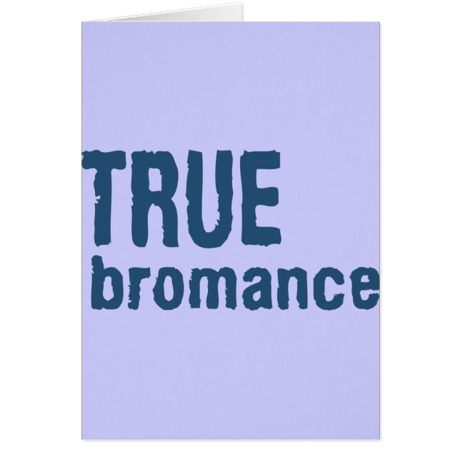 True Bromance (Blue) (Front)