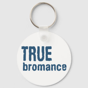 True Bromance (Blue) Keychain