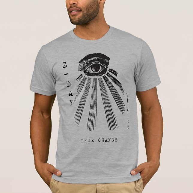 True Change - Zeitgeist Z-Day T-Shirt (Front)