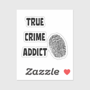 True crime addict