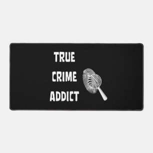 True crime addict desk mat