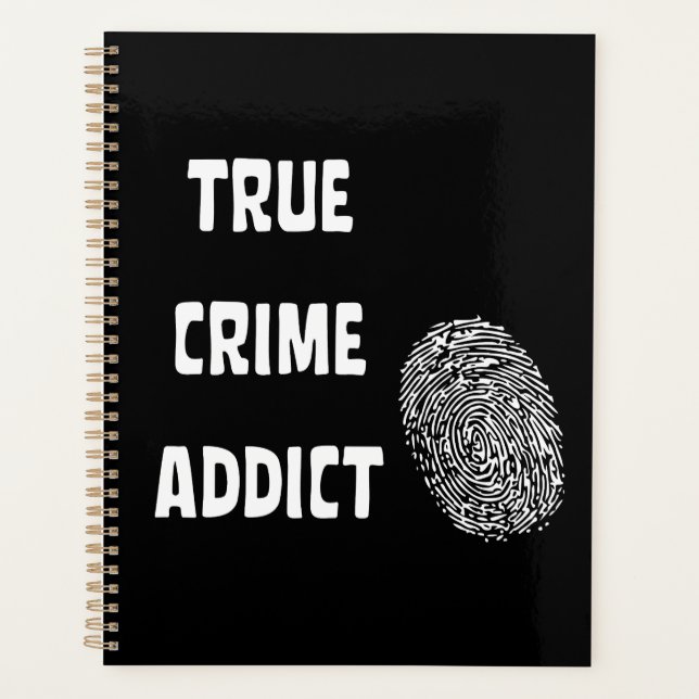 True crime addict planner (Front)