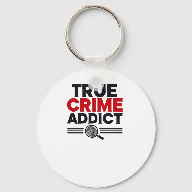 True Crime Addict Sticker  Keychain (Front)