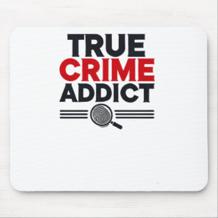 True Crime Addict Sticker  Mouse Pad