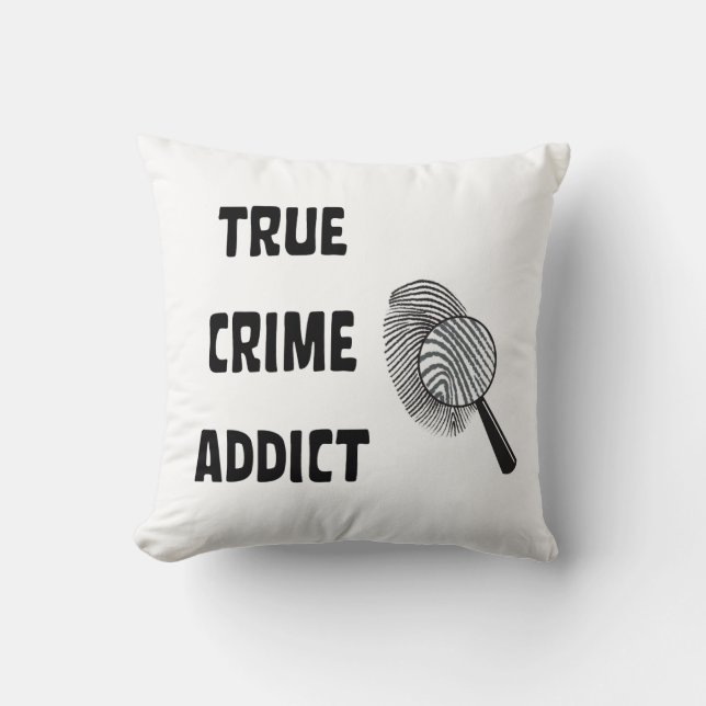 True crime addict throw pillow (Front)