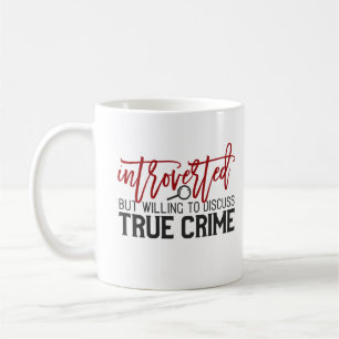 true crime coffee mug