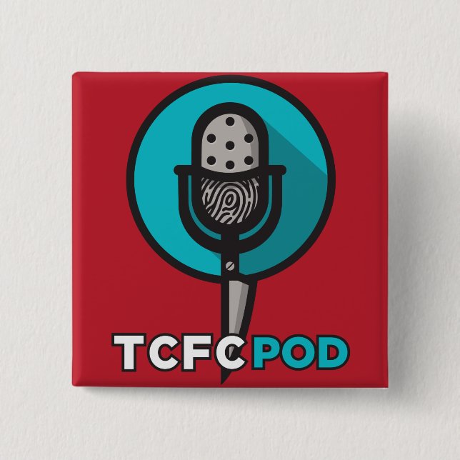 True Crime Fan Club button! 2 Inch Square Button (Front)