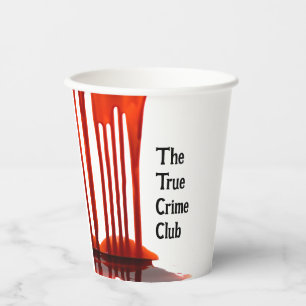 True Crime Paper Cups