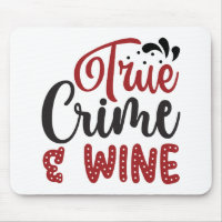 True Crime & Wine