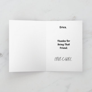 TRUE FRIENDS GREETING CARD