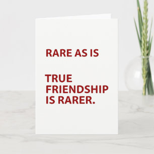 True Friendship Is Rare Card