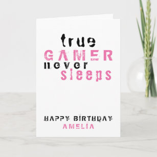 True Gamer Pink Typography Gamer Girl Birthday  Card
