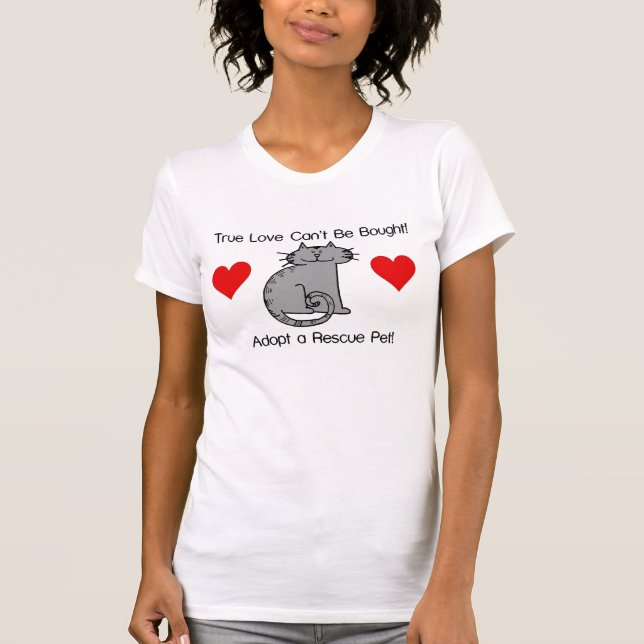 True Love Can't Be Bought - Cat T-Shirt (Front)