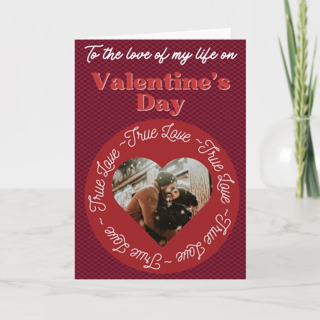 True Love Custom Photo Valentine Card (Front)