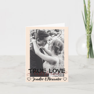True Love Lasts Forever Cute Couple Heart Card