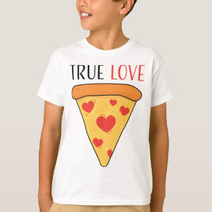 True Love Pizza Girls Boys Kids  T-Shirt