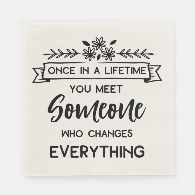 True Love Quote Wedding Bridal Shower Black White Napkin (Front)