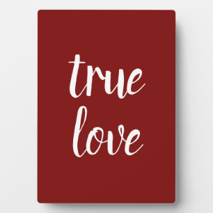 "True Love" Small Table Sign Plaque