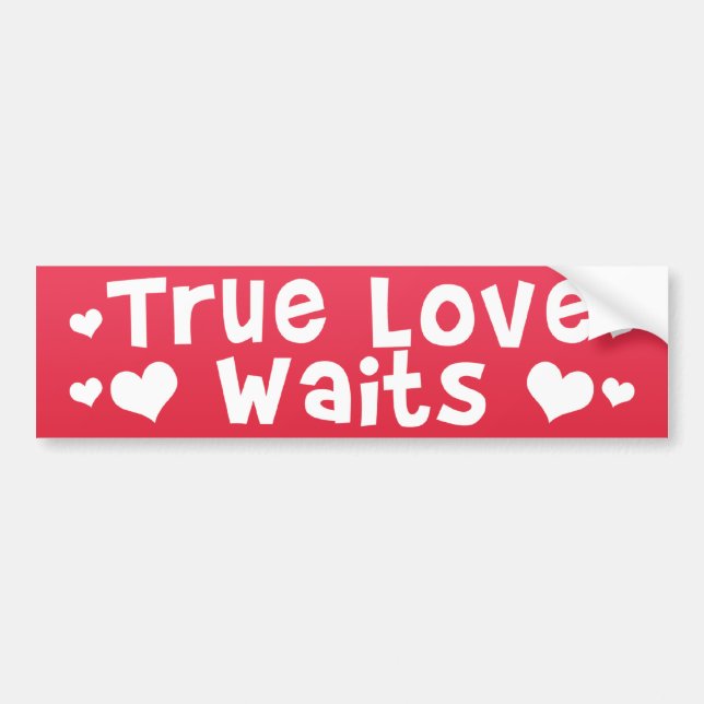 True Love Waits Bumper Sticker (Front)