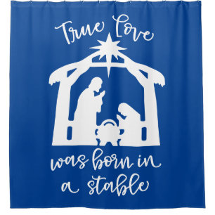 True Love Was Born In A Stable Nativity