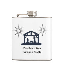 True Love Was Born in a Stable on a 