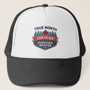 True North Certified Trucker Hat   Survived Winter