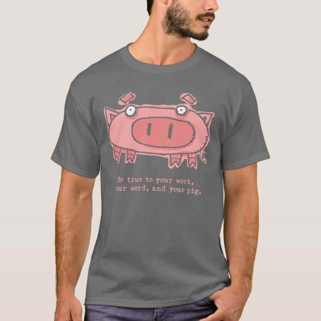 True Pig T-Shirt (Front)