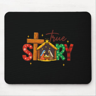 True Story Christian Christmas Family Pajamas Pjs Mouse Pad