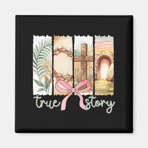 True Story Christian Cross Jesus Bible Verse Happy Magnet