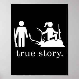 True Story Hunting Poster