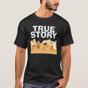 True Story Nativity Christian Christmas Christiani T-Shirt