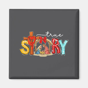 True Story Nativity Christmas Jesus Xmas Catholic Magnet