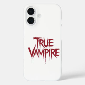 True Vampire Gothic Dripping Blood Text Design iPhone 16 Case