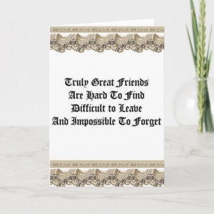 Truly Great Friends Card