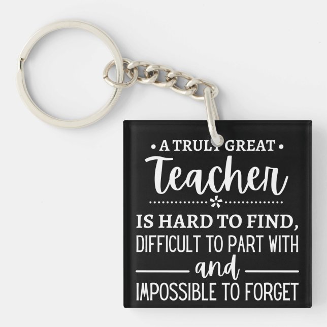 Truly Great Teacher Keychain (Front)
