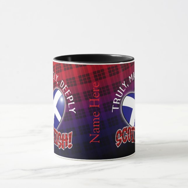 Truly, Madly, Deeply SCOTTISH! Mug (Center)