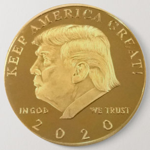 TRUMP 2020 6 INCH ROUND BUTTON