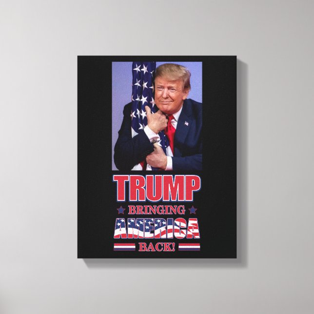 Trump 2020 Bringing America Back Canvas Print (Front)
