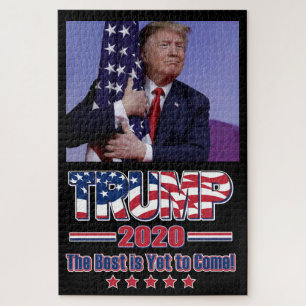 Trump 2020 The Best is Yet to Come Jigsaw Puzzle