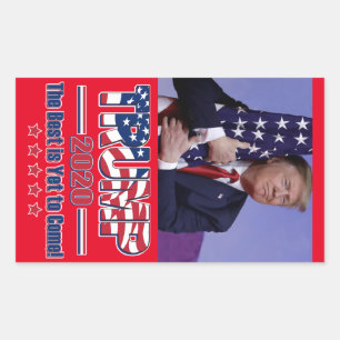 Trump 2020 The Best is Yet to Come Sticker