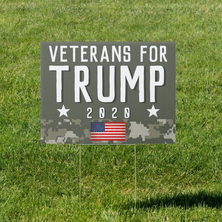 Trump 2020 Veterans for Trump Camo Yard Sign Zazzle