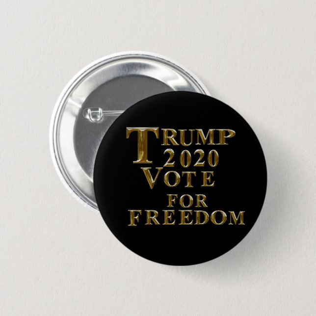 TRUMP 2020 VOTE FOR FREEDOM 2 INCH ROUND BUTTON (Front & Back)