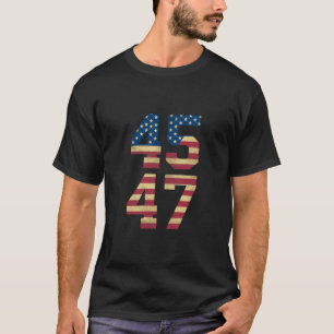 Trump 2024 45 47 Vintage American Flag Retro 4547  T-Shirt