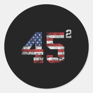 Trump 2024 45 Squared Second Term Usa Vintage  Classic Round Sticker