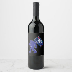 Trump 2024 Bigfoot Wine Label